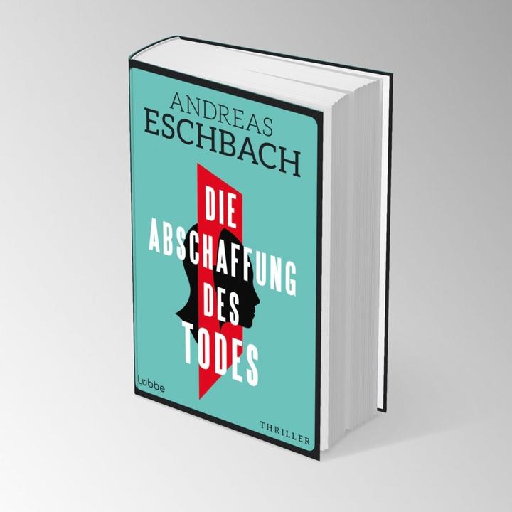 Immagine prodotto Eschbach:Die Abschaffung des Todes (Tedesco, Andreas Eschbach, 2024)