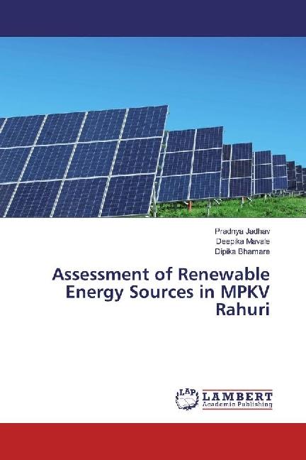 Actual product image Assessment of Renewable Energy Sources in MPKV Rahuri (German, Deepika Mavale, Dipika Bhamare, Pradnya Jadhav, 2017)