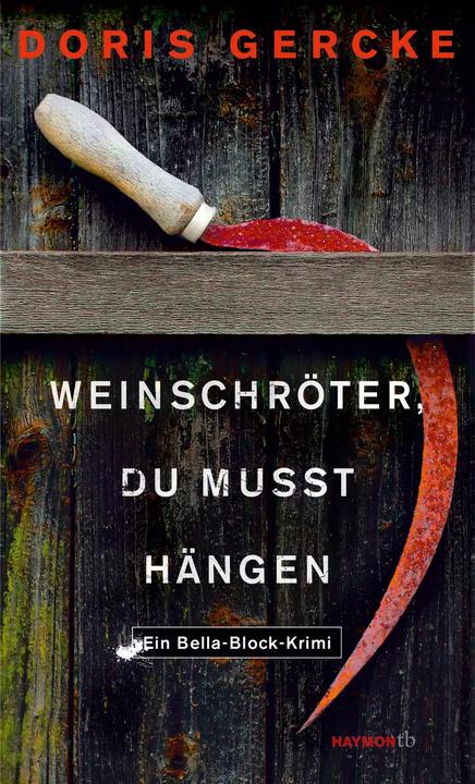 Image du produit Weinschröter, du musst hängen (Allemand, Doris Gercke, 2018)