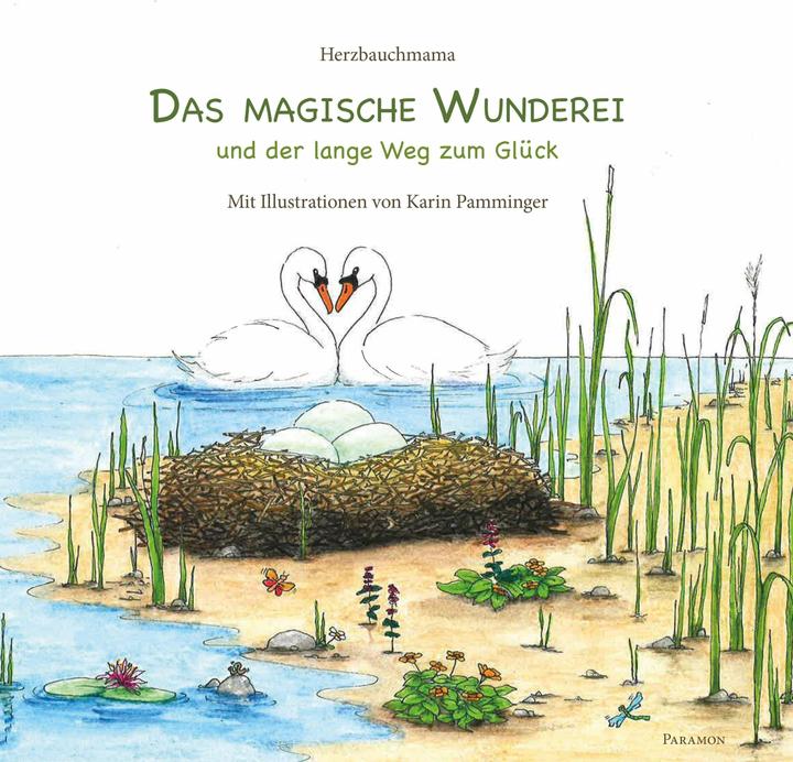 Produktbild Das magische Wunderei (Deutsch, Karin Pamminger, Herzbauchmama, 2023)