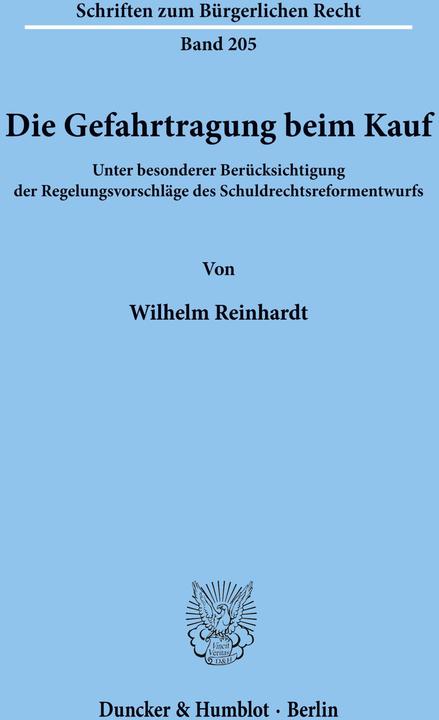 Produktbild Die Gefahrtragung beim Kauf (Deutsch, Wilhelm Reinhardt, 1998)