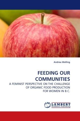 Produktbild Feeding Our Communities (Andrea Welling, 2009)