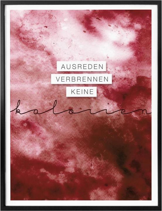 Produktbild Trenddeko Ausreden verbrennen keine Kalorien (40 x 50 cm)