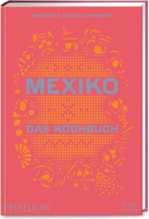 Immagine prodotto Mexiko – Das Kochbuch (Tedesco, Margarita Carrillo Arronte, 2023)