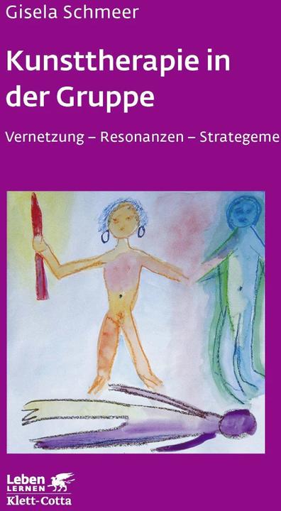 Produktbild Kunsttherapie in der Gruppe (Deutsch, Gisela Schmeer, 2003)