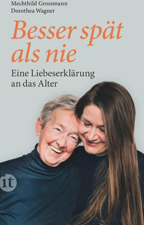 Produktbild Besser spät als nie (Deutsch, Mechthild Grossmann, 2020)