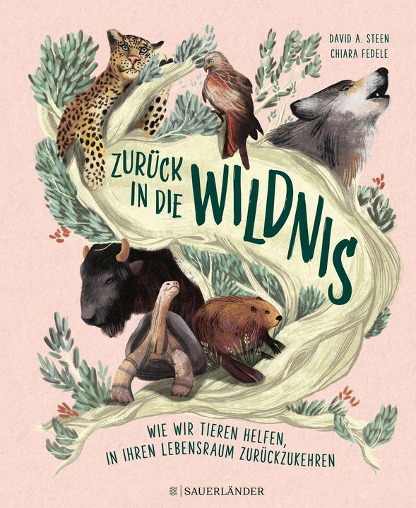 Actual product image Zurück in die Wildnis (German, David A. Steen, Cornelia Panzacchi, Chiara Fedele, 2023)