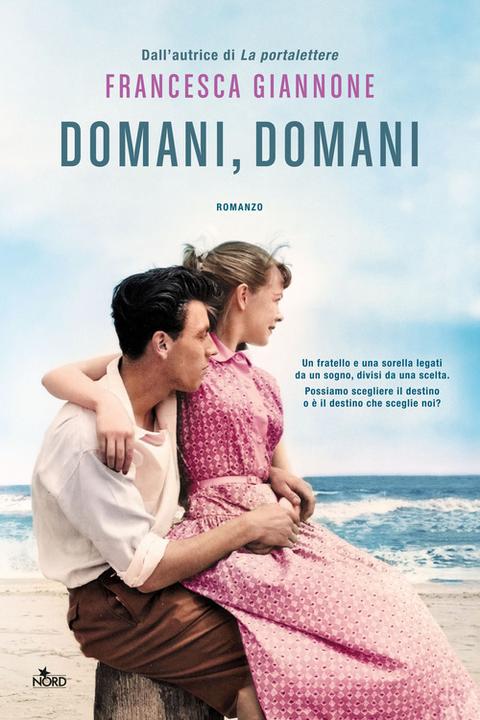 Produktbild Garzanti Domani, domani (Italienisch, Francesca Giannone, 2024)