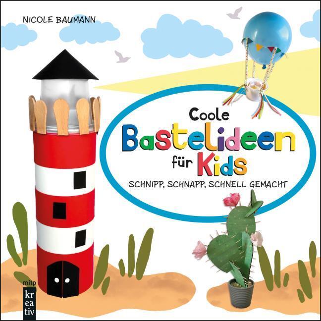 Produktbild Coole Bastelideen für Kids (Deutsch, Nicole Baumann, 2024)