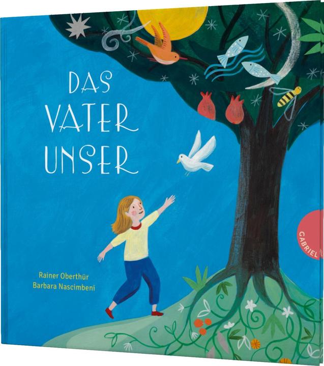 Produktbild Das Vaterunser (Deutsch, Rainer Oberthür, Barbara Nascimbeni, 2024)