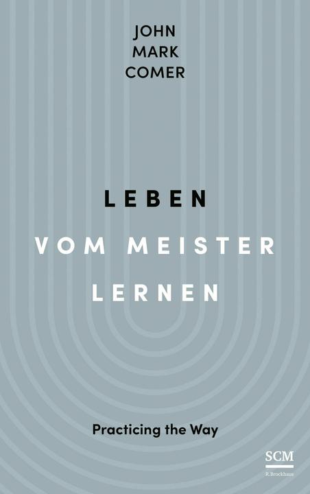 Actual product image Leben vom Meister lernen (German, John Mark Comer, Renate Hübsch, 2024)