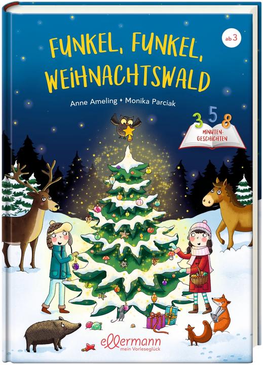 Image du produit 3-5-8 Minutengeschichten. Funkel, funkel, Weihnachtswald (Allemand, Anne Ameling, Monika Parciak, 2021)