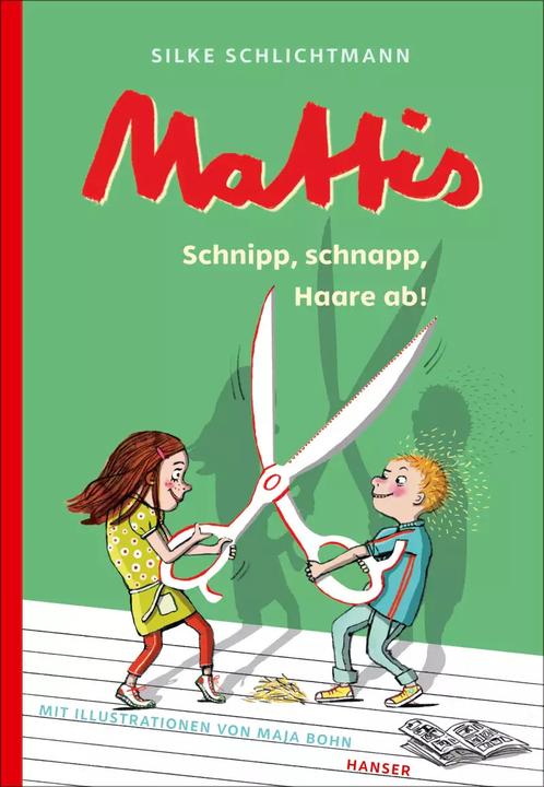 Produktbild Mattis - Schnipp, schnapp, Haare ab! (Deutsch, Silke Schlichtmann, 2019)