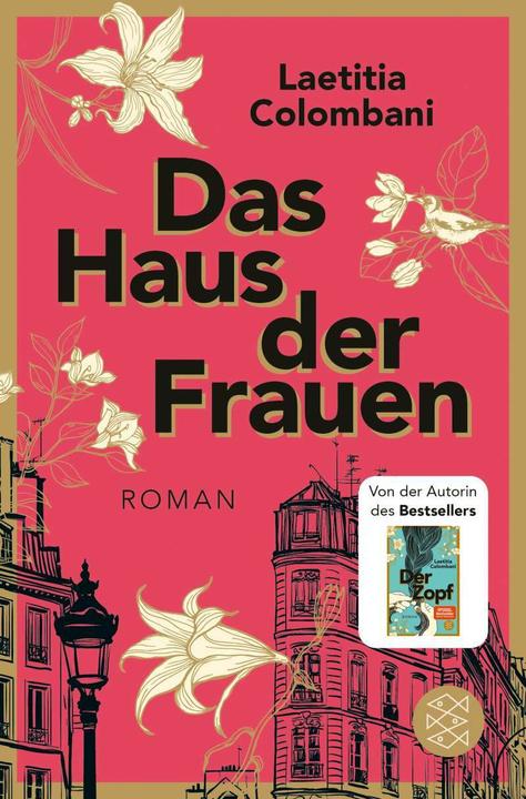 Produktbild Das Haus der Frauen (Deutsch, Laetitia Colombani, Claudia Marquardt, 2021)