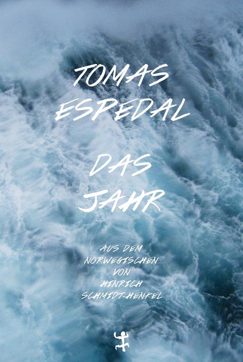 Produktbild Das Jahr (Deutsch, Norwegisch, Tomas Espedal, 2019)
