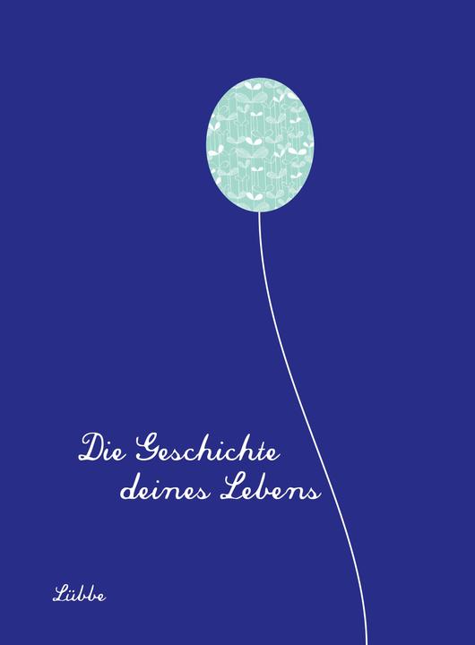 Actual product image Die Geschichte deines Lebens/königsblau (German, Michael Winter, 2022)
