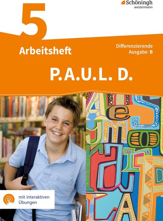 Produktbild P.A.U.L. D. (Paul) 5. Arbeitsheft mit interaktiven Übungen. Differenzierende Ausgabe für Realsc (Deutsch, Michael Assmann, Christiane Awakowicz, Martin Zurwehme, Johannes Diekhans, Frank Radke, 2023)