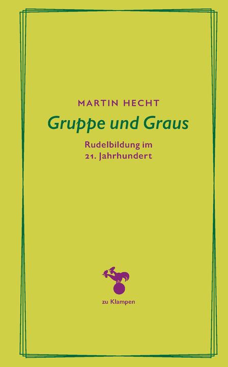 Produktbild Gruppe und Graus (Deutsch, Martin Hecht, 2023)