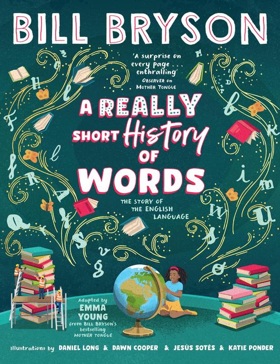 Actual product image A Really Short History of Words (English, Bill Bryson, 2024)