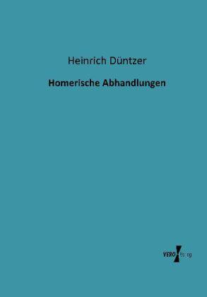 Actual product image Homerische Abhandlungen (Heinrich Düntzer, 2013)