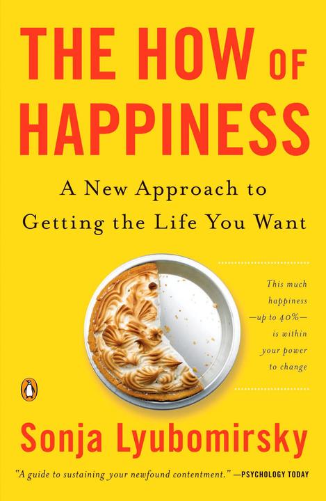 Produktbild The How of Happiness (Englisch, Sonja Lyubomirsky, 2008)