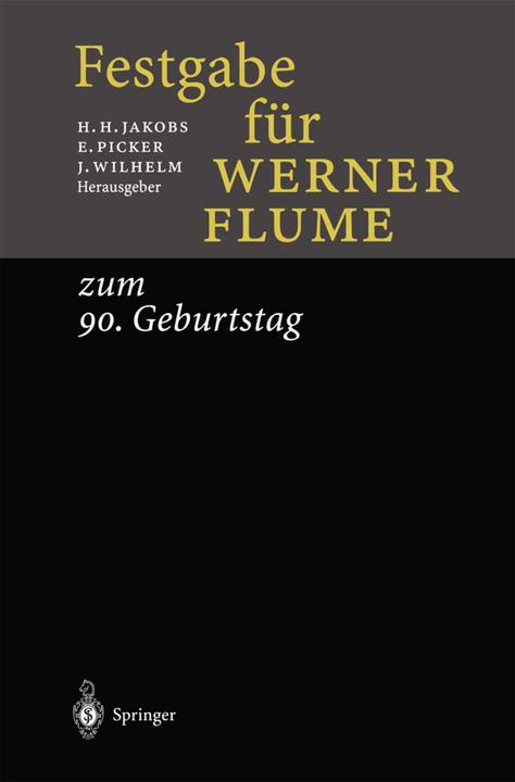 Actual product image Festgabe für Werner Flume (Jan Wilhelm, Horst Heinrich Jakobs, Eduard Picker, 2012)