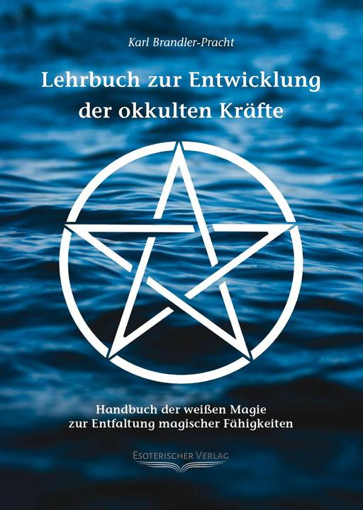 Actual product image Lehrbuch zur Entwicklung der okkulten Kräfte (German, Karl Brandler splendor, 1998)