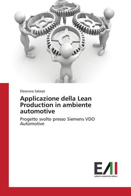 Actual product image Applicazione della Lean Production in ambiente automotive (Eleonora Salarpi, 2015)