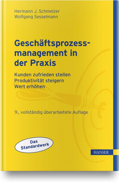 Produktbild Geschäftsprozessmanagement in der Praxis (Deutsch, Wolfgang Sesselmann, 2020)
