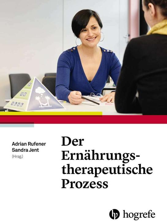 Image du produit Der Ernährungstherapeutische Prozess (Allemand, Sandra Jent, Adrian Rufener, 2016)