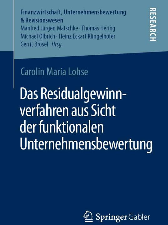 Produktbild Das Residualgewinnverfahren aus Sicht der funktionalen Unternehmensbewertung (Deutsch, Carolin Maria Lohse, 2021)