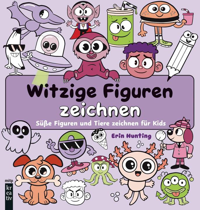 Image du produit Süsse und witzige Figuren und Tiere zeichnen (Allemand, Erin Hunting, 2024)