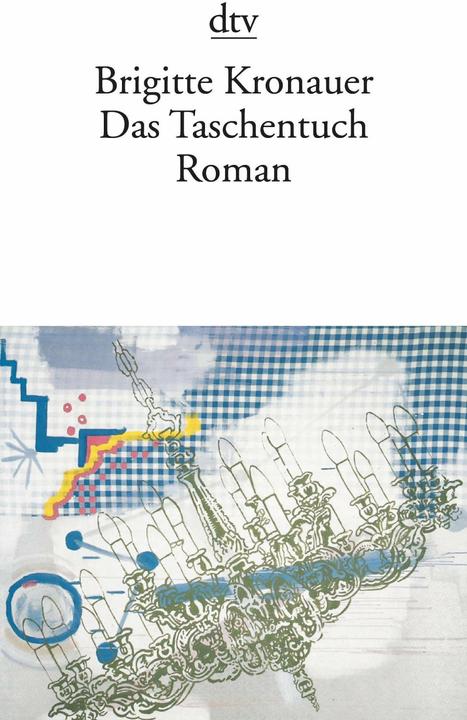Immagine prodotto Das Taschentuch (Tedesco, Brigitte Kronauer, 2001)