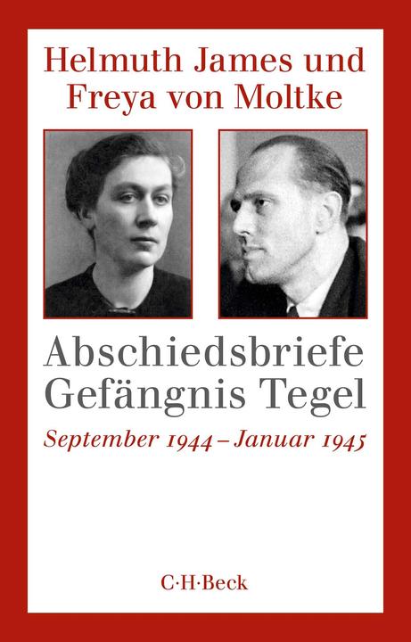 Image du produit Abschiedsbriefe Gefängnis Tegel (Allemand, Ulrike Moltke, Helmuth James Moltke, Freya Moltke, 2024)