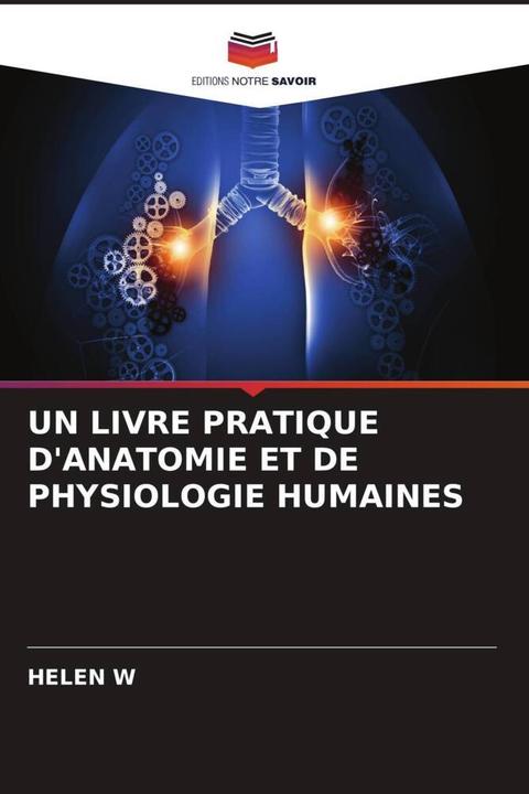 Image du produit Un Livre Pratique D'Anatomie Et De Physiologie Humaines (Allemand, HELEN W, 2023)
