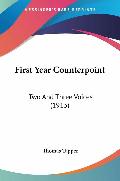 Actual product image First Year Counterpoint (English, Thomas Tapper, 2009)