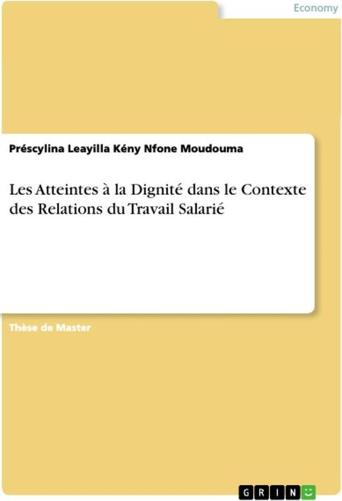 Produktbild Nfone Moudouma:Les Atteintes á la Digni (Französisch, GRIN Verlag, 2018)