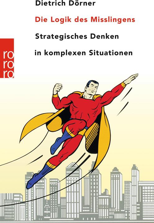 Produktbild Die Logik des Misslingens (Deutsch, Dietrich Dörner, 2003)