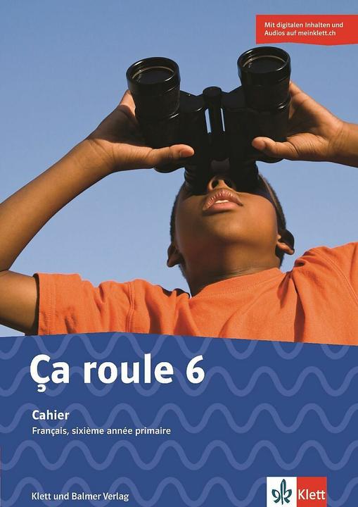 Produktbild Ça roule 6 (Französisch, Indira Gubler, Nadine Widmer, Bea Boog, Barbara Ingold, Nathalie Gloor, 2024)