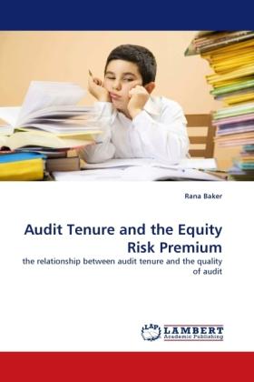 Image du produit Audit Tenure and the Equity Risk Premium (Rana Baker, 2010)