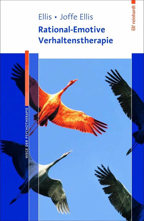 Actual product image Rational-Emotive Verhaltenstherapie (German, Debbie Joffe Ellis, Albert Ellis, Rita Kloosterziel, 2012)