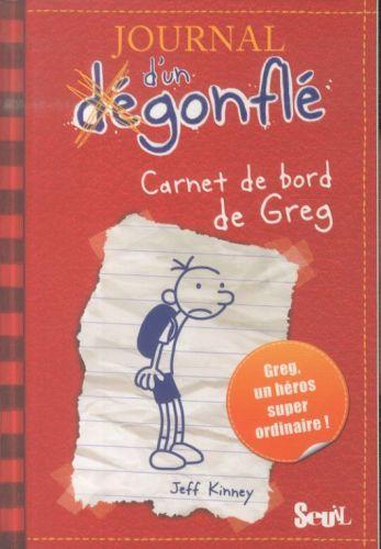 Produktbild Journal d'un dégonflé 01. Carnet de bord de Greg Heffley (Französisch, Jeff Kinney, 2013)