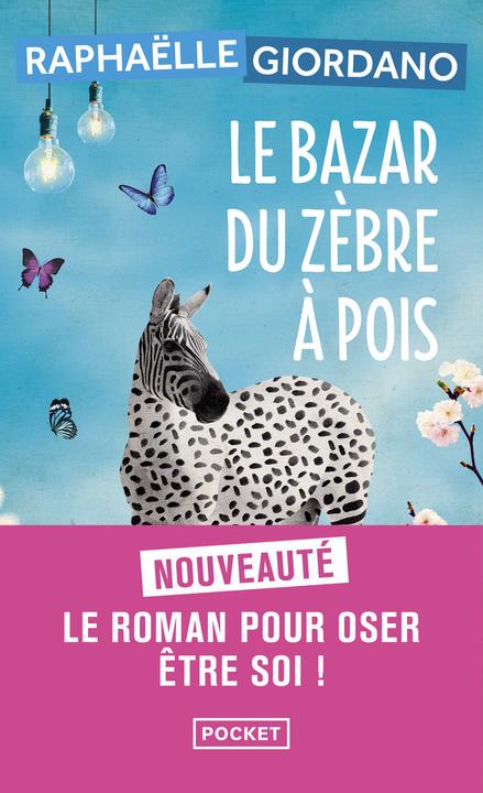 Image du produit Le bazar du zèbre à pois (Français, GIORDANO RAPHAëLLE, 2022)