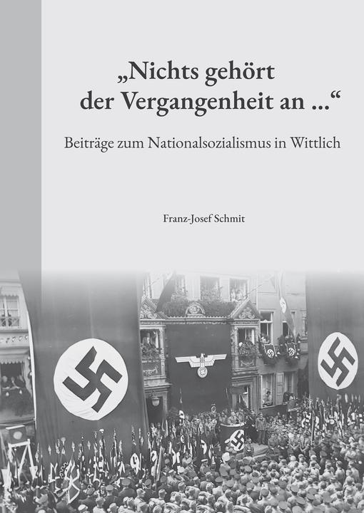 Actual product image Schmit:Nichts gehört der Vergangenheit (German, Schmit, Franz-Josef, 2022)