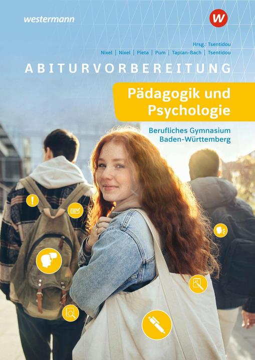 Produktbild Abiturvorbereitung Pädagogik und Psychologie (Deutsch, Elisabeth Pieta, Viktoria Pum, Monika Taplan-Bach, Thomas Nixel, Bianca Nixel, 2024)