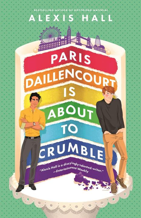 Immagine prodotto Paris Daillencourt Is About to Crumble (Inglese, Alexis Hall, 2022)