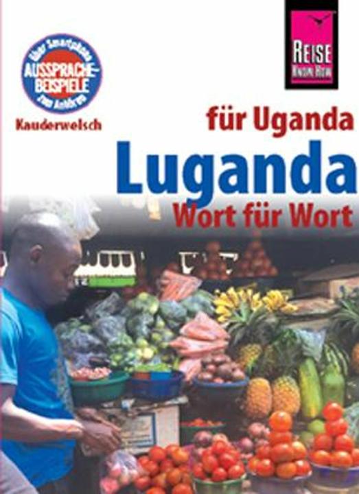 Image du produit Sprachführer Luganda - Wort für Wort (Für Uganda) (Allemand, Alexander Tacke-Köster, Nico Nassenstein, 2019)