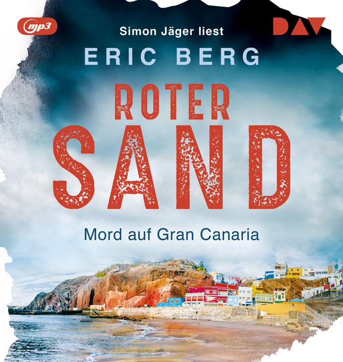 Red sand. Murder on Gran Canaria (Simon Hunter, Eric mountain, German)