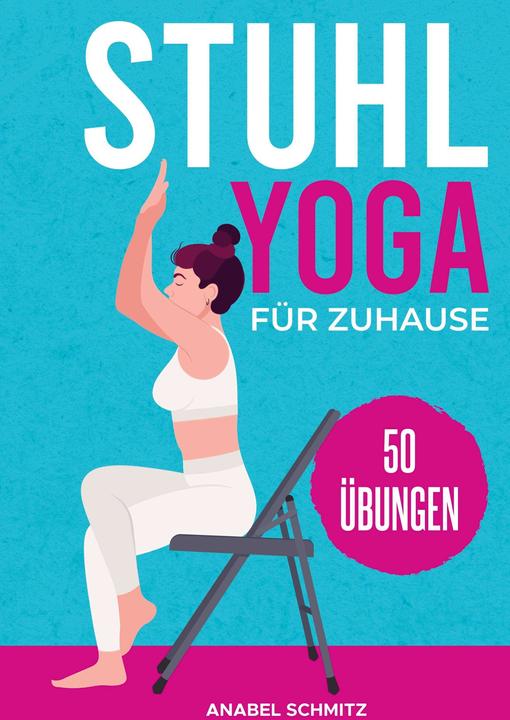 Image du produit Chaise de yoga pour la maison (Allemand, Anabel Schmitz, 2024)