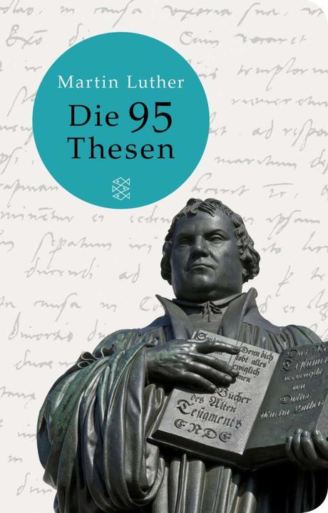 Produktbild Die 95 Thesen (Deutsch, Karl-Heinz Göttert, Martin Luther, 2016)